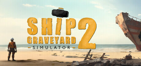[freebie]Ship Graveyard Simulator 2 MULTi13-ElAmigos 629599033464331210