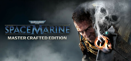 [freebie]Warhammer 40000 Space Marine Master Crafted Edition MULTi8-ElAmigos 62959943610369120